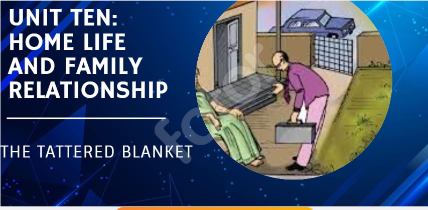 Home Life and Family Relationship Exercise: Questions and Answers | NEB Class 11 English