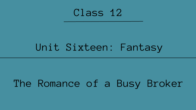 Fantasy Exercise: Questions and Answers | NEB Class 12 English