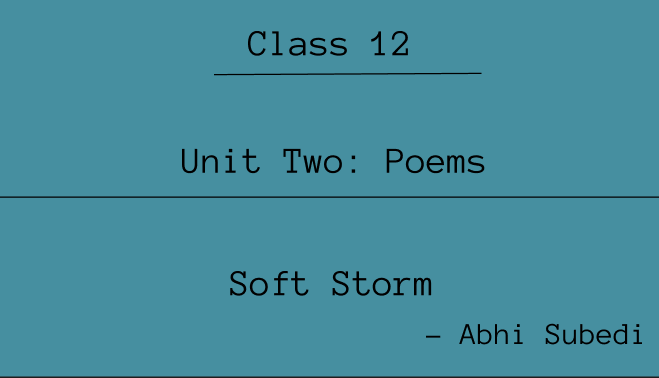 Soft Storm Exercise: Questions and Answers | NEB Class 12 English