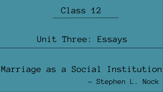 Marriage as a Social Institution Exercise: Questions and Answers | NEB Class 12 English