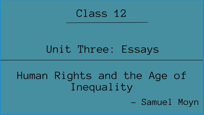 Human Rights and the Age of Inequality Exercise: Questions and Answers | NEB Class 12 English